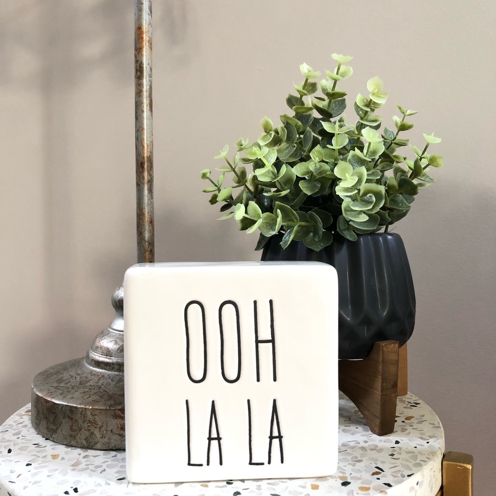 Ooh la la ceramic block sign